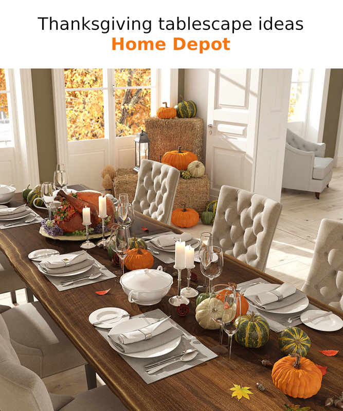 Thanksgiving tablescape ideas at Home Depot